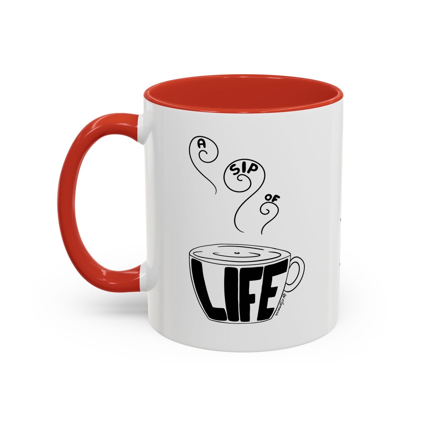 Inspirational Accent Coffee Mug – Enjoy a Sip of Life | 11 oz & 15 oz