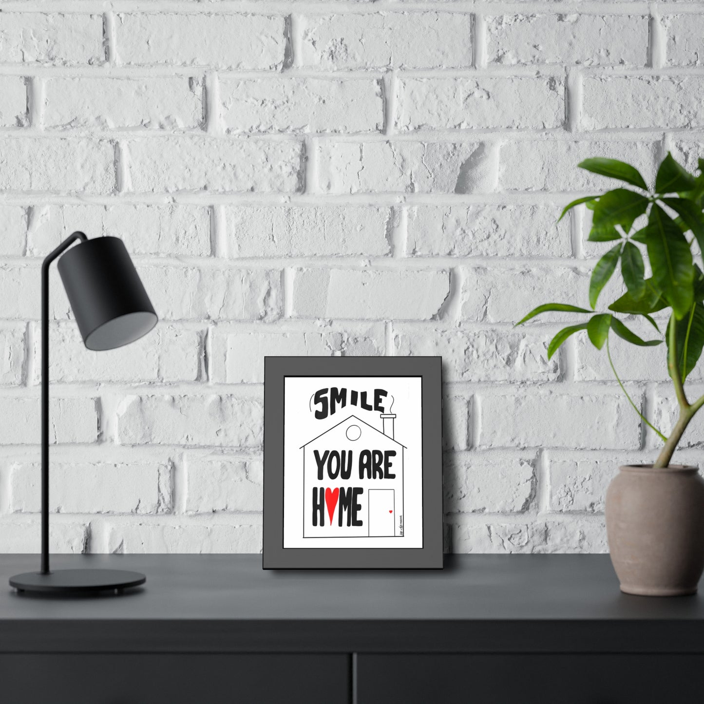 Framed Paper Posters - Smile You Are Home Art