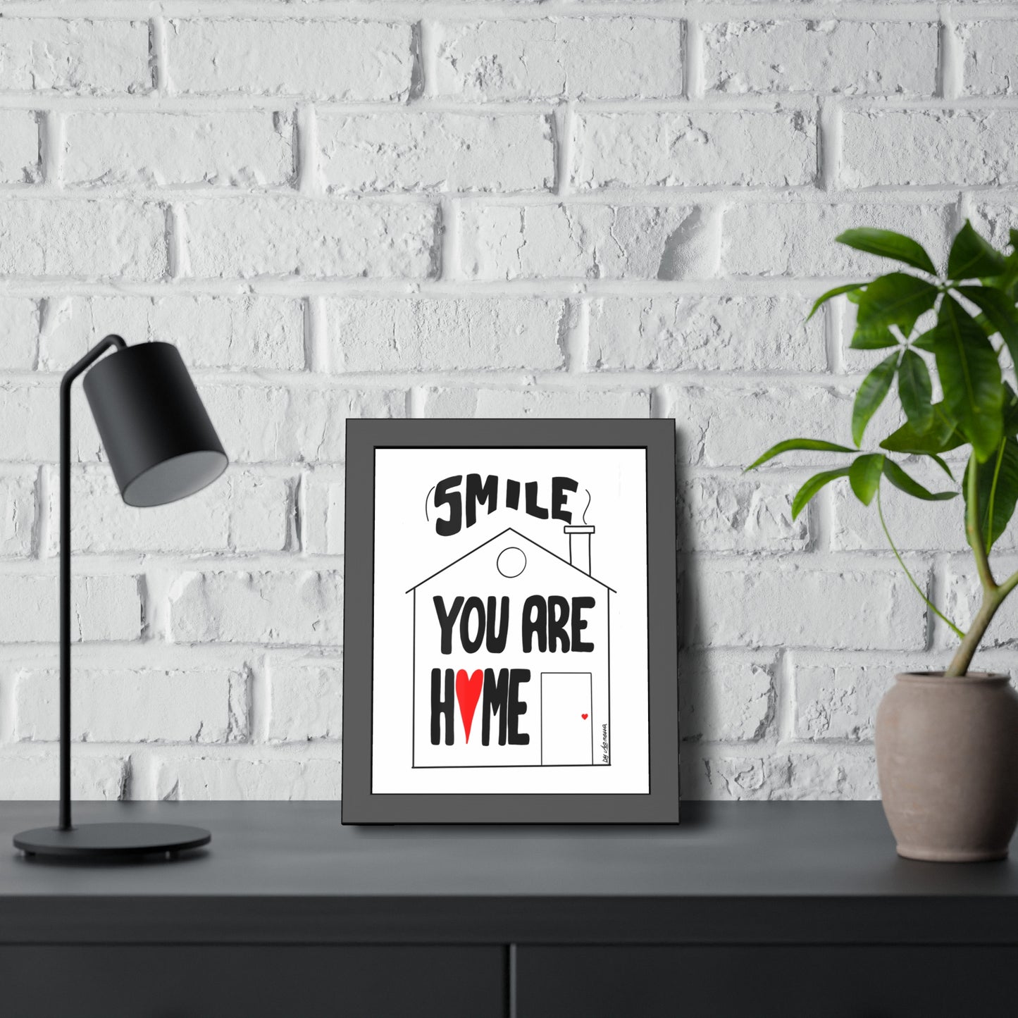 Framed Paper Posters - Smile You Are Home Art