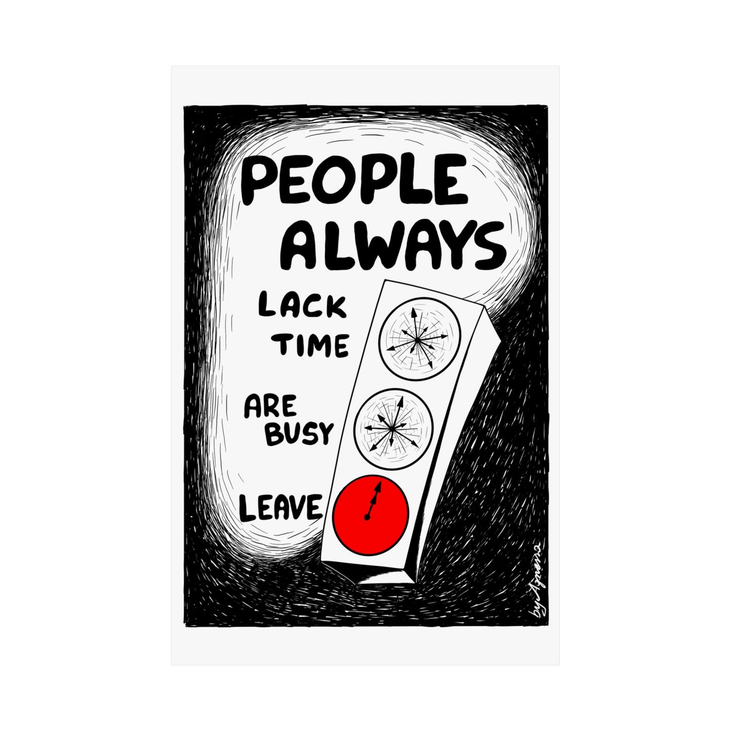 Matte Vertical Poster — "People Always" Original Art Poster (No AI)