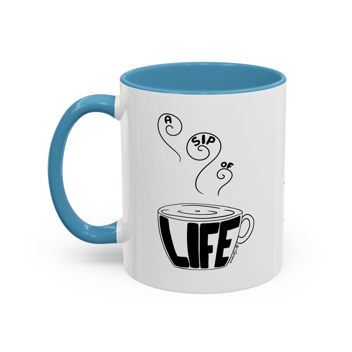 Inspirational Accent Coffee Mug – Enjoy a Sip of Life | 11 oz & 15 oz