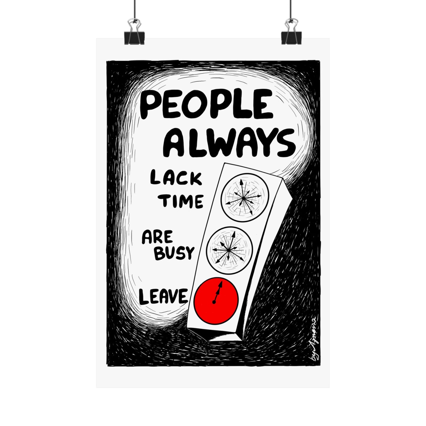 Matte Vertical Poster — "People Always" Original Art Poster (No AI)