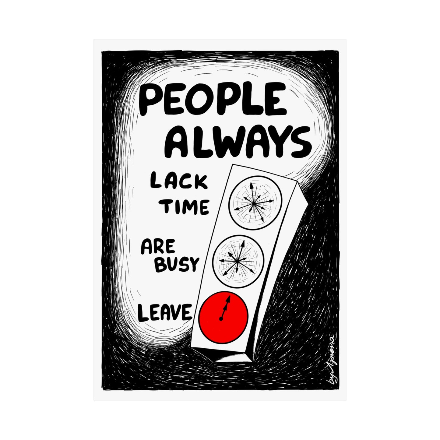 Matte Vertical Poster — "People Always" Original Art Poster (No AI)