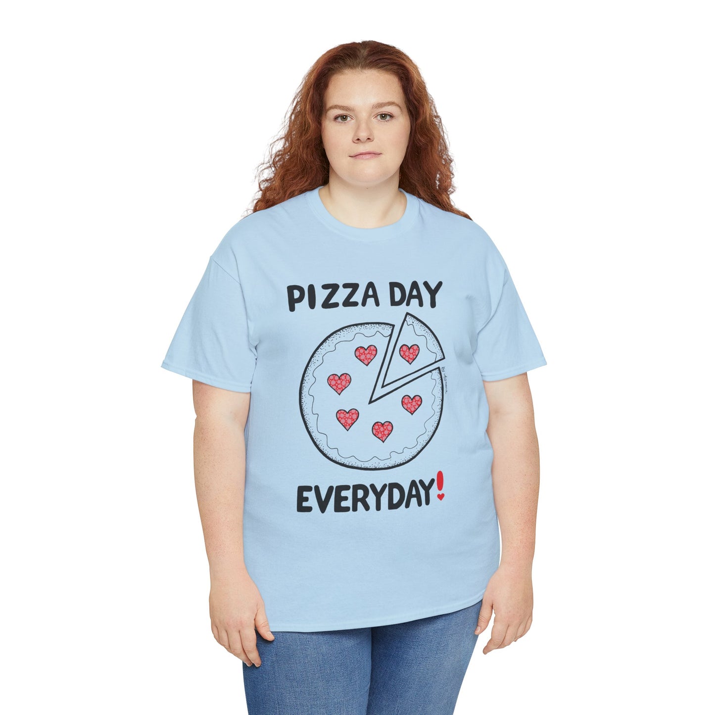 Pizza Day Everyday Unisex Heavy Cotton Tee