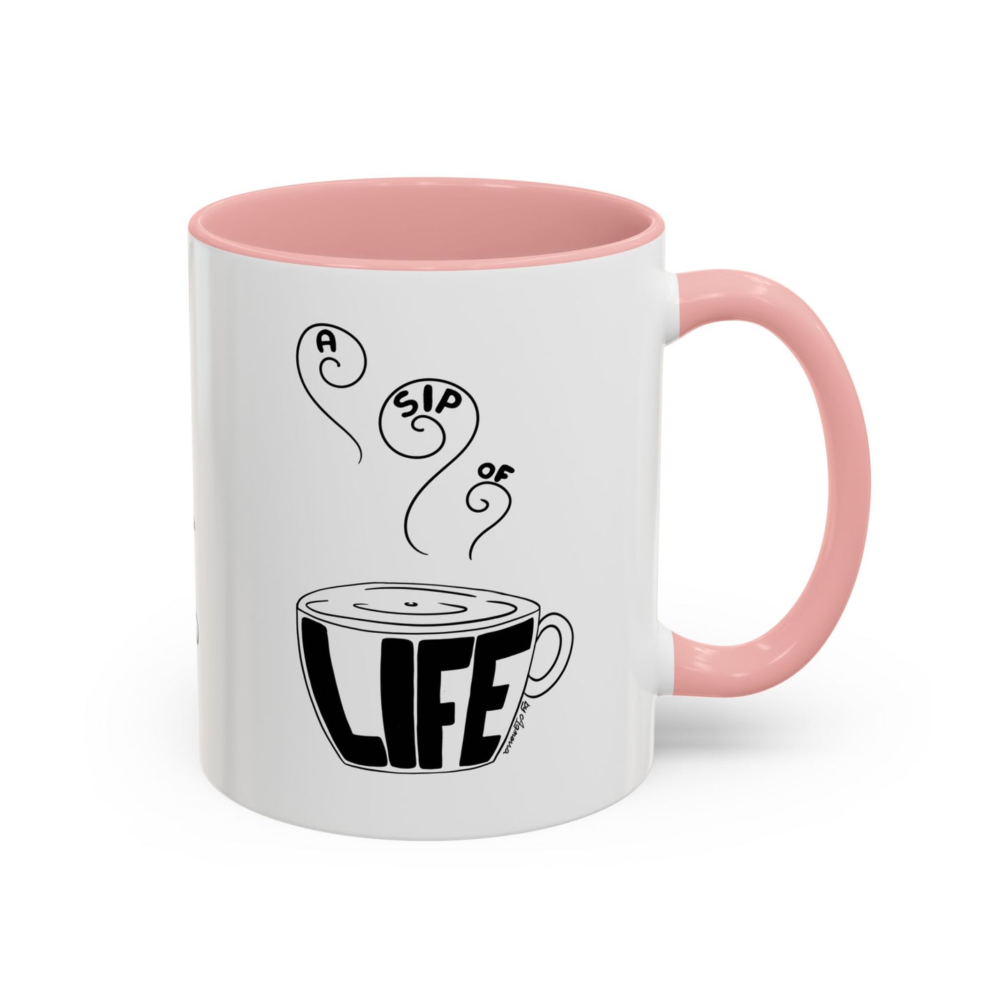 Inspirational Accent Coffee Mug – Enjoy a Sip of Life | 11 oz & 15 oz