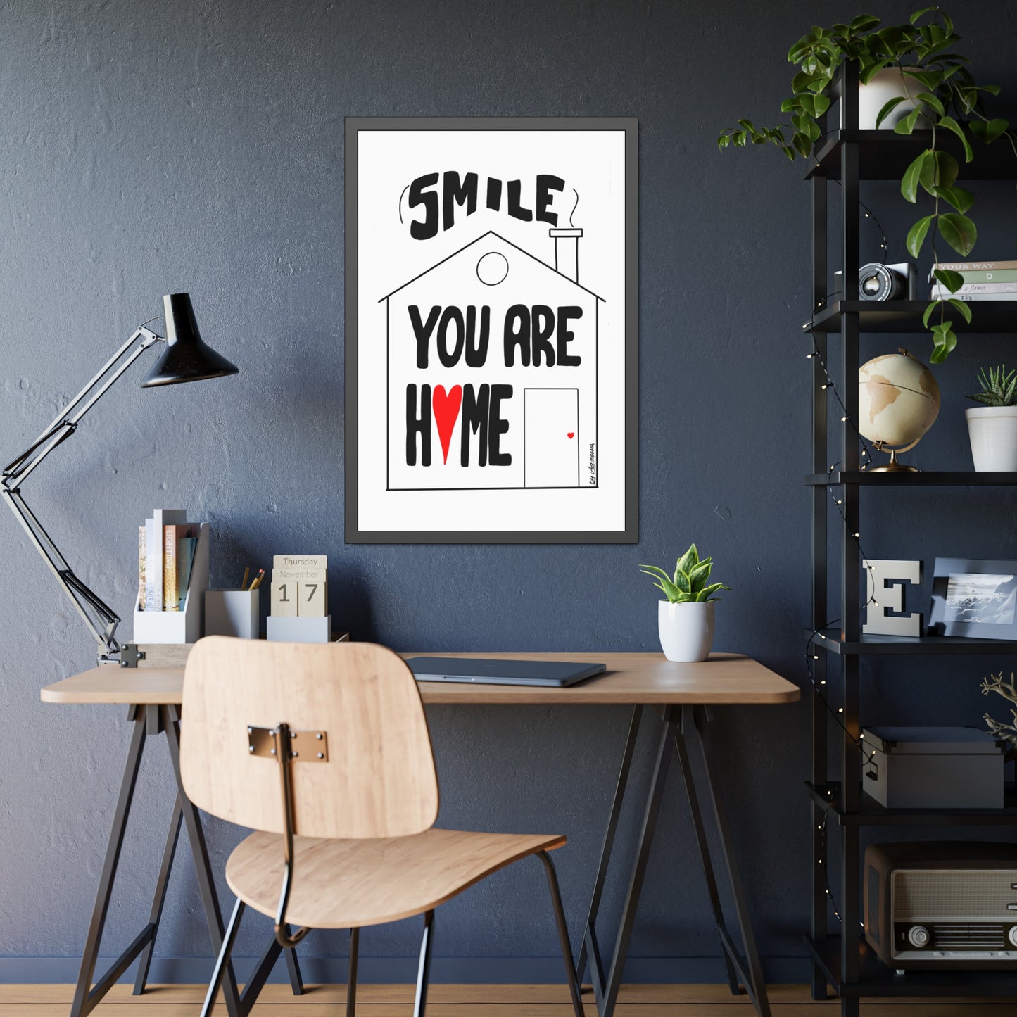 Framed Paper Posters - Smile You Are Home Art