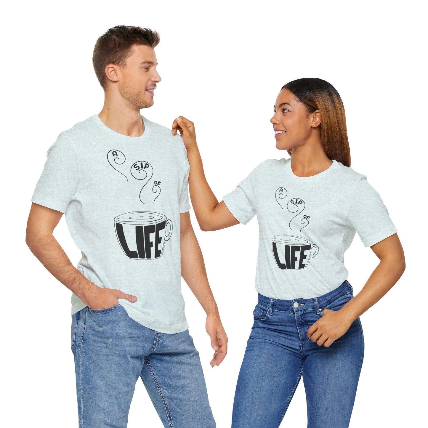 A Sip of Life Unisex Tee - Cozy Coffee Lover Shirt