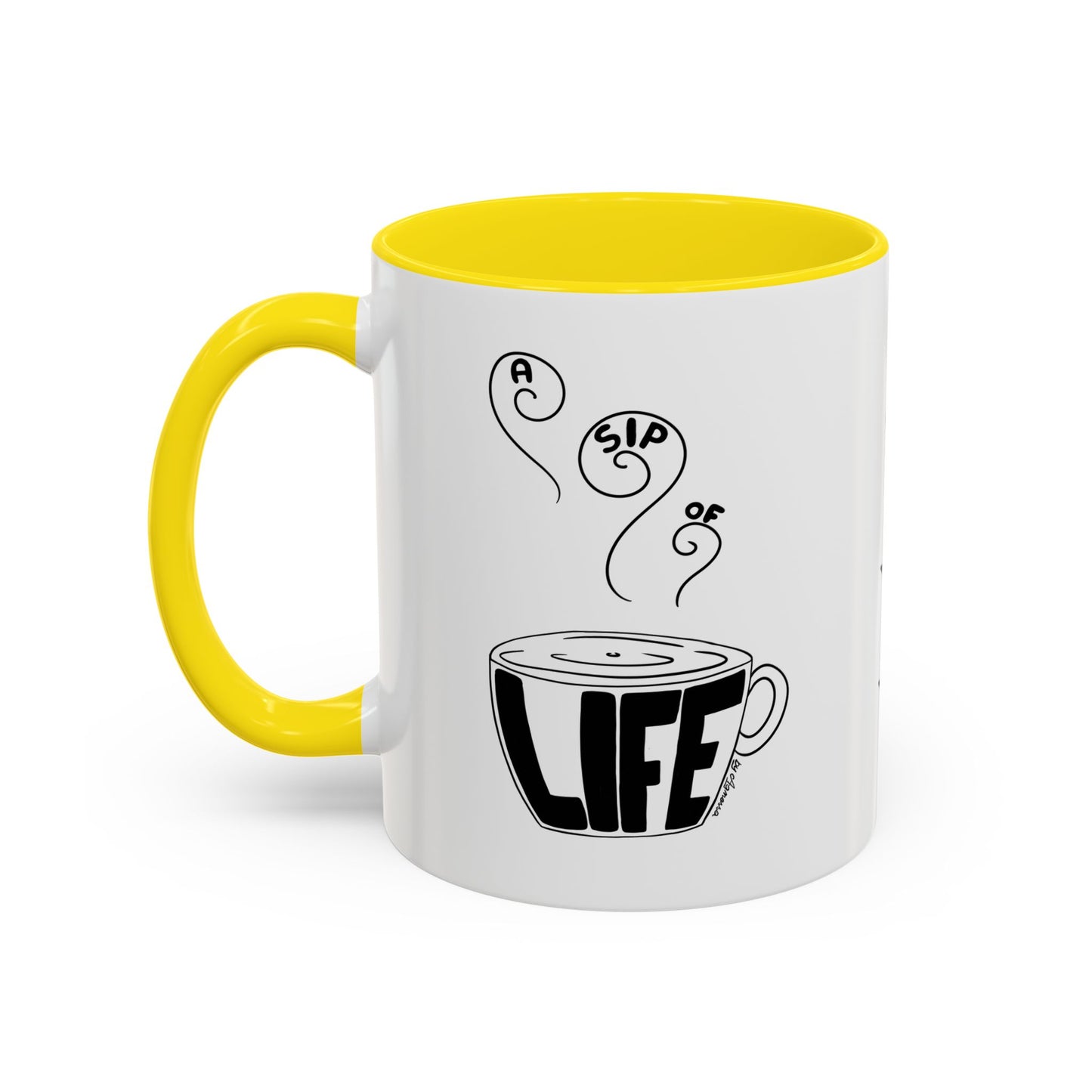 Inspirational Accent Coffee Mug – Enjoy a Sip of Life | 11 oz & 15 oz