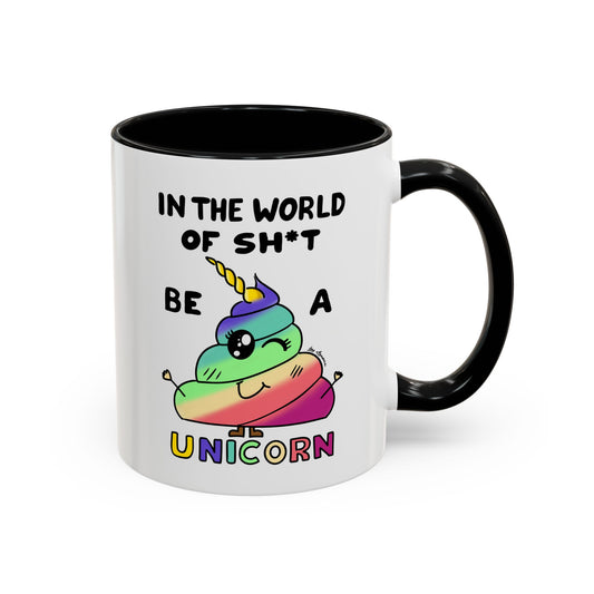 Funny 'Be a Unicorn' Poop Mug — Accent Coffee Mug (11/15oz)