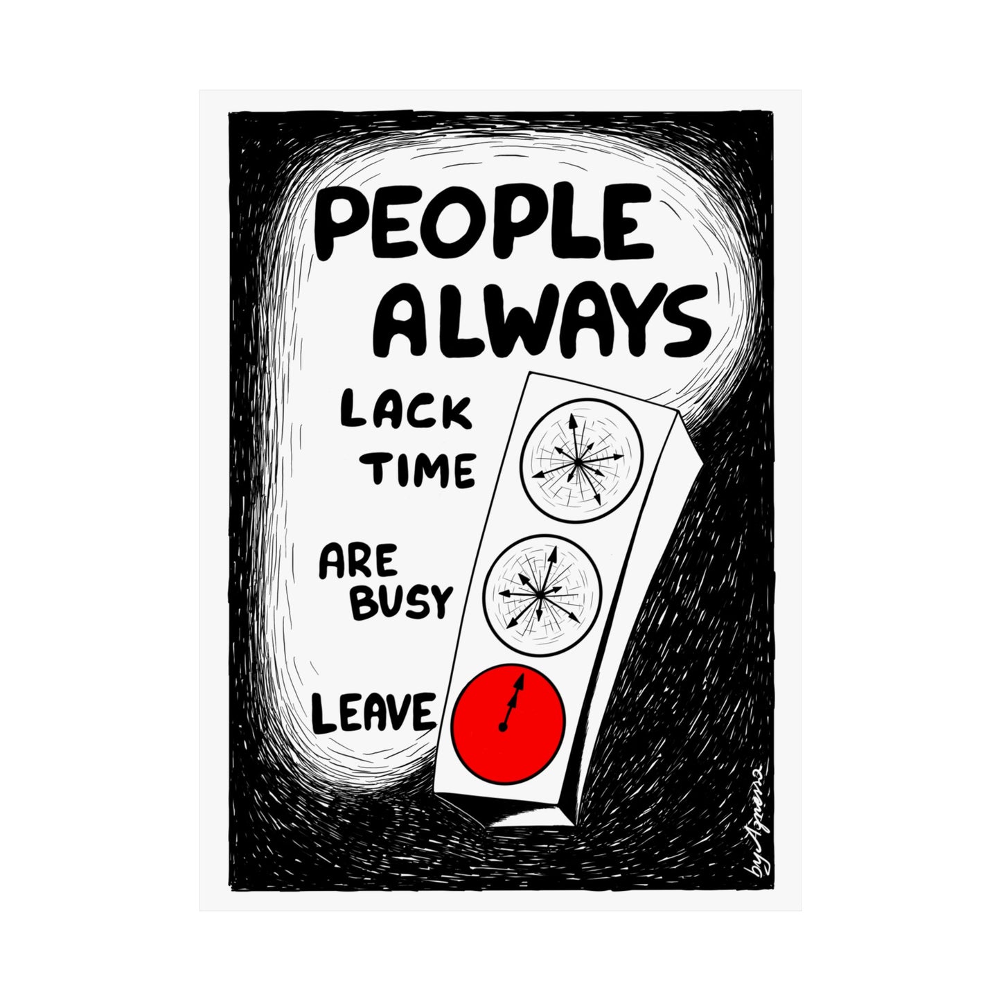 Matte Vertical Poster — "People Always" Original Art Poster (No AI)