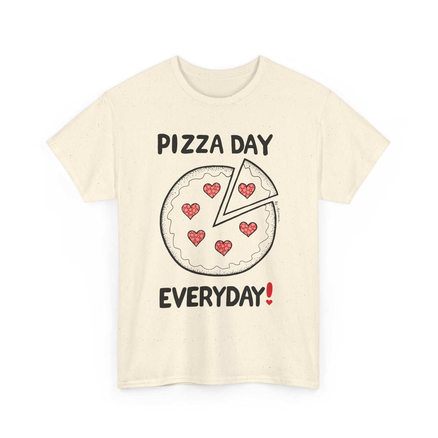 Pizza Day Everyday Unisex Heavy Cotton Tee